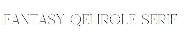 Fantasy Qelirole Serif