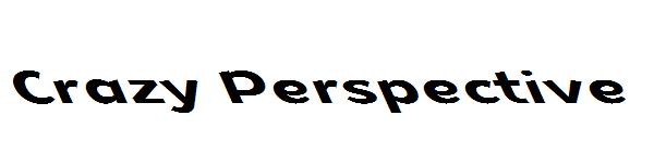 Crazy Perspective
