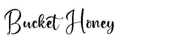 Bucket Honey