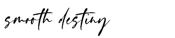 smooth destiny