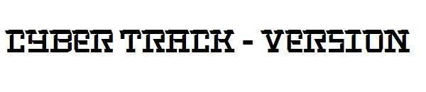 cyber track - version