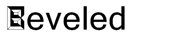 Beveled