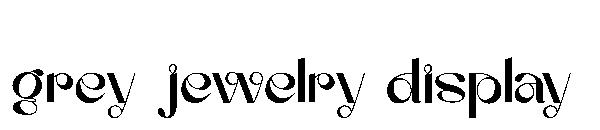 grey jewelry display