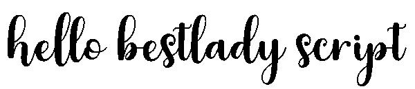 hello bestlady script