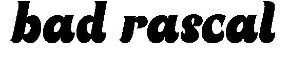 bad rascal