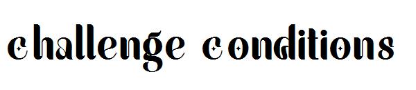 challenge conditions字体