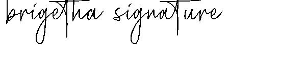 brigetha signature