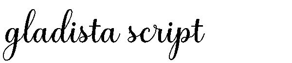 gladista script