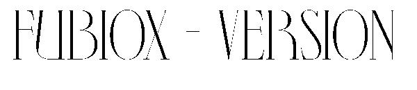 fubiox - version字体