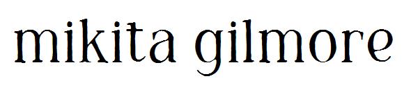 mikita gilmore字体