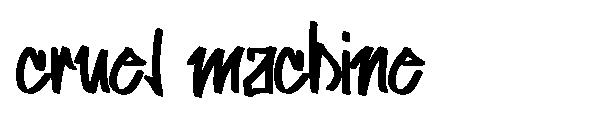 cruel machine字体