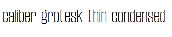 caliber grotesk thin condensed字体