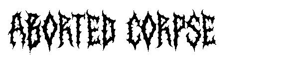 aborted corpse字体