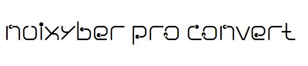 nuixyber pro convert字体