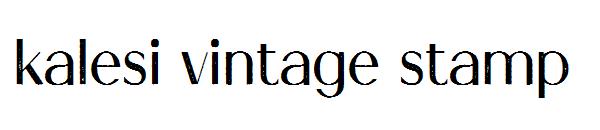 kalesi vintage stamp字体