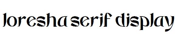 loresha serif display字体