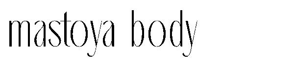 Mastoya body字体