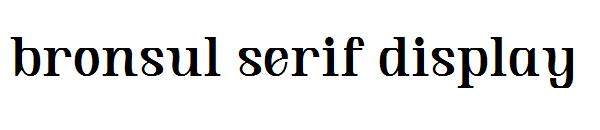 bronsul serif display