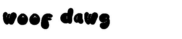 Woof dawg字体