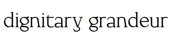 dignitary grandeur