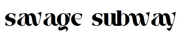 savage subway 字体下载