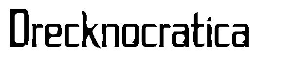 Drecknocratica字体