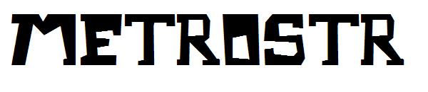 Metrostr字体