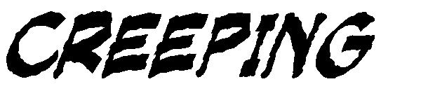 Creeping
