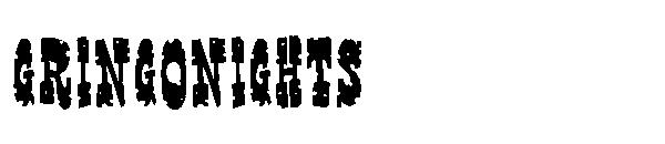 GRINGONIGHTS