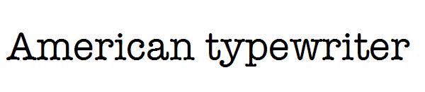 American typewriter字体