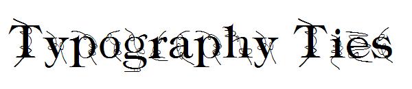Typography Ties字体