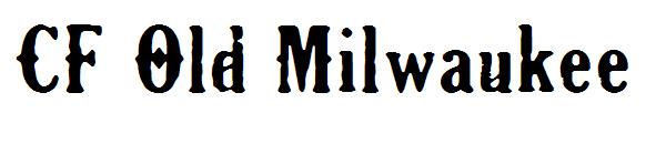 CF Old Milwaukee字体