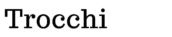 Trocchi字体