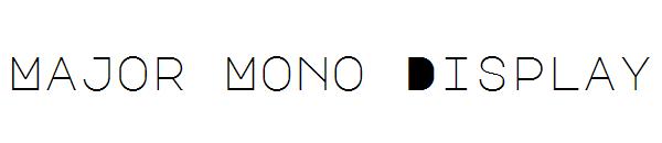 Major Mono Display字体