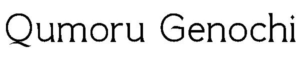 Qumoru Genochi字体