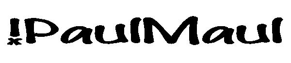 !PaulMaul字体