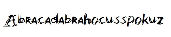 Abracadabrahocusspokuz字体