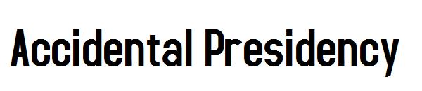 Accidental Presidency