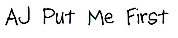 AJ Put Me First字体