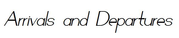 Arrivals and Departures字体