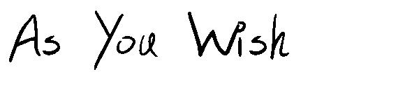 As You Wish字体