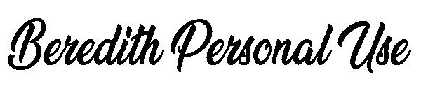 Beredith Personal Use字体