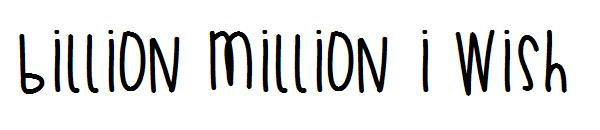 Billion Million I Wish字体