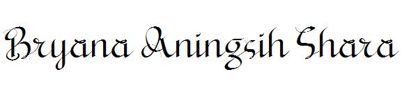 Bryana Aningsih Shara