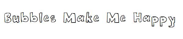 Bubbles Make Me Happy