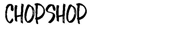 Chopshop字体