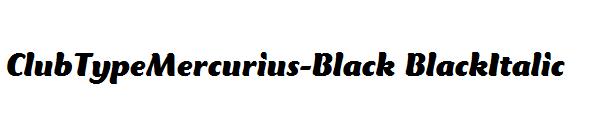 ClubTypeMercurius-Black BlackItalic字体