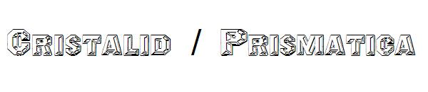Cristalid / Prismatica字体