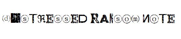Distressed Ransom Note