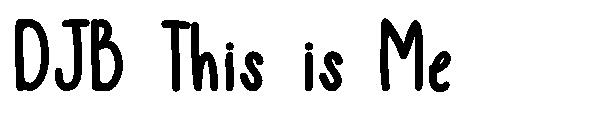 DJB This is Me字体